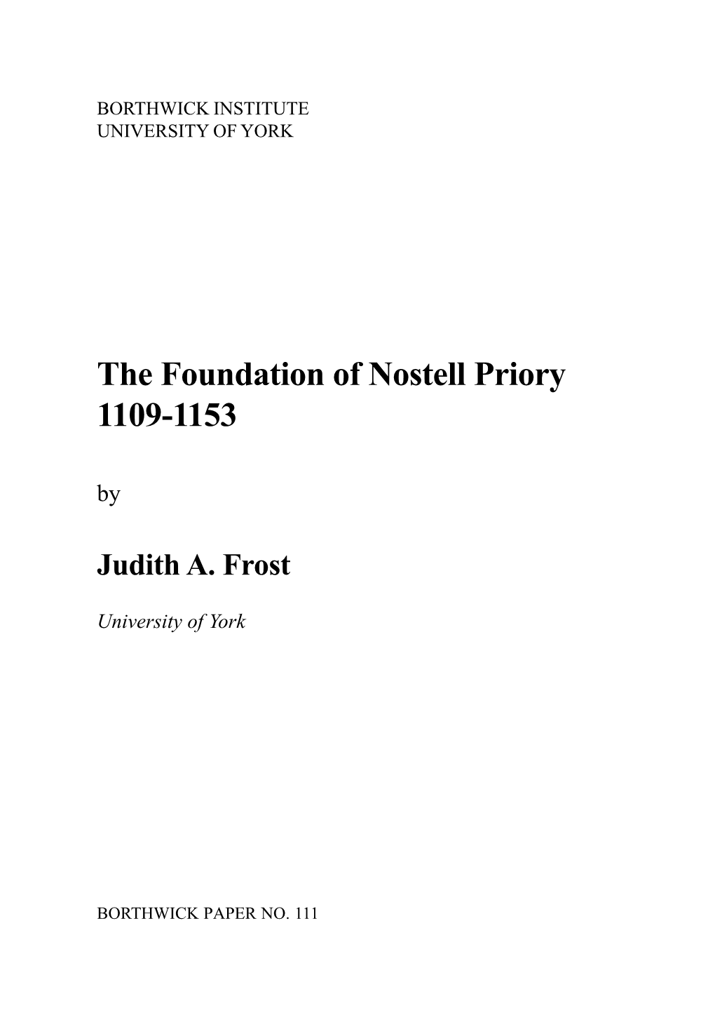 The Foundation of Nostell Priory 1109-1153 By