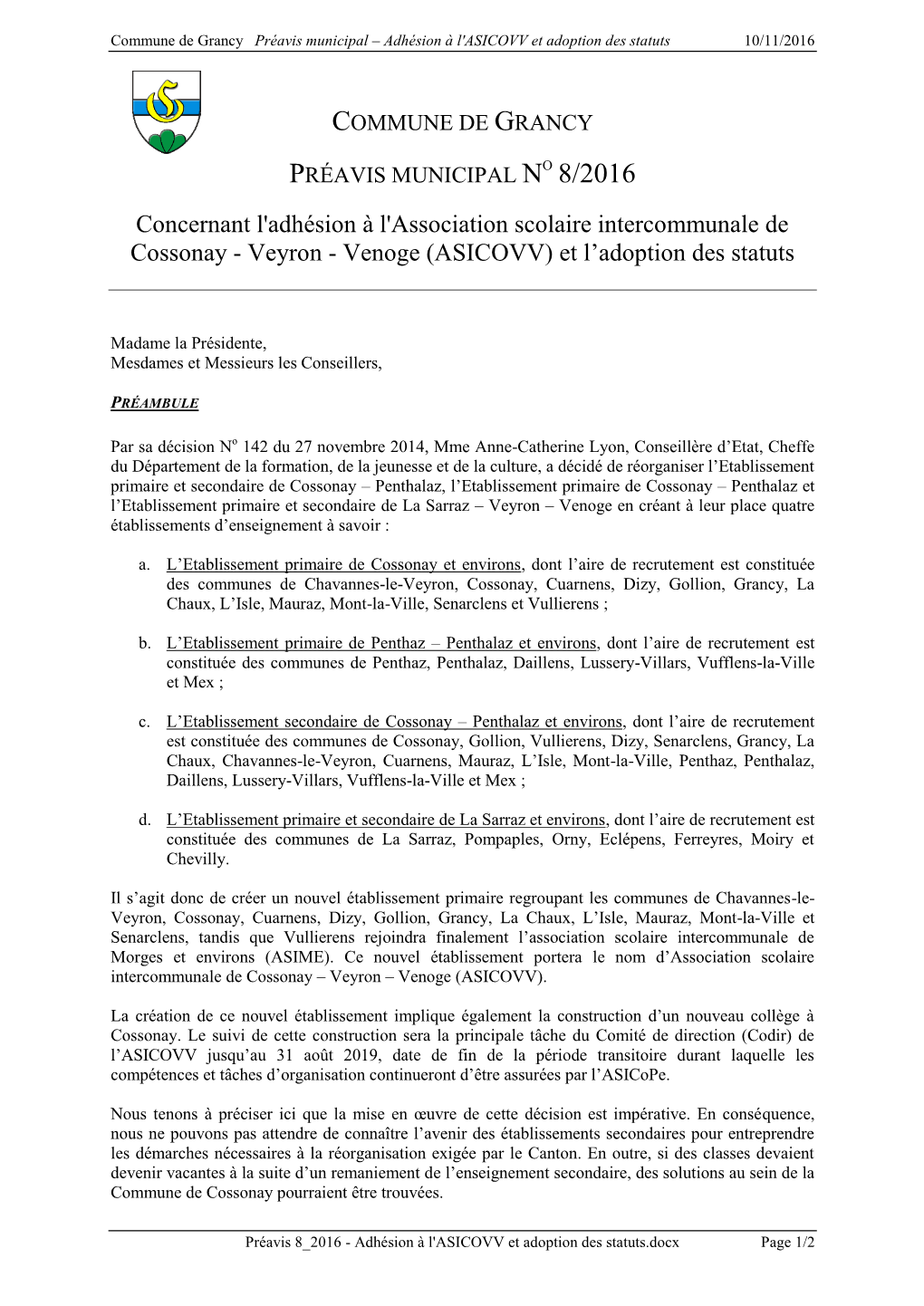 Concernant L'adhésion À L'association Scolaire Intercommunale De Cossonay - Veyron - Venoge (ASICOVV) Et L’Adoption Des Statuts