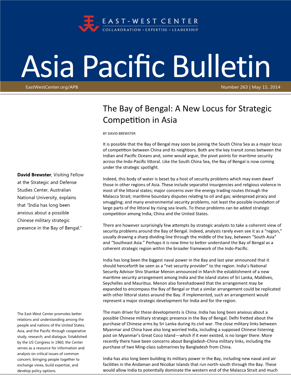 The Bay of Bengal: a New Locus for Strategic Competition in Asia