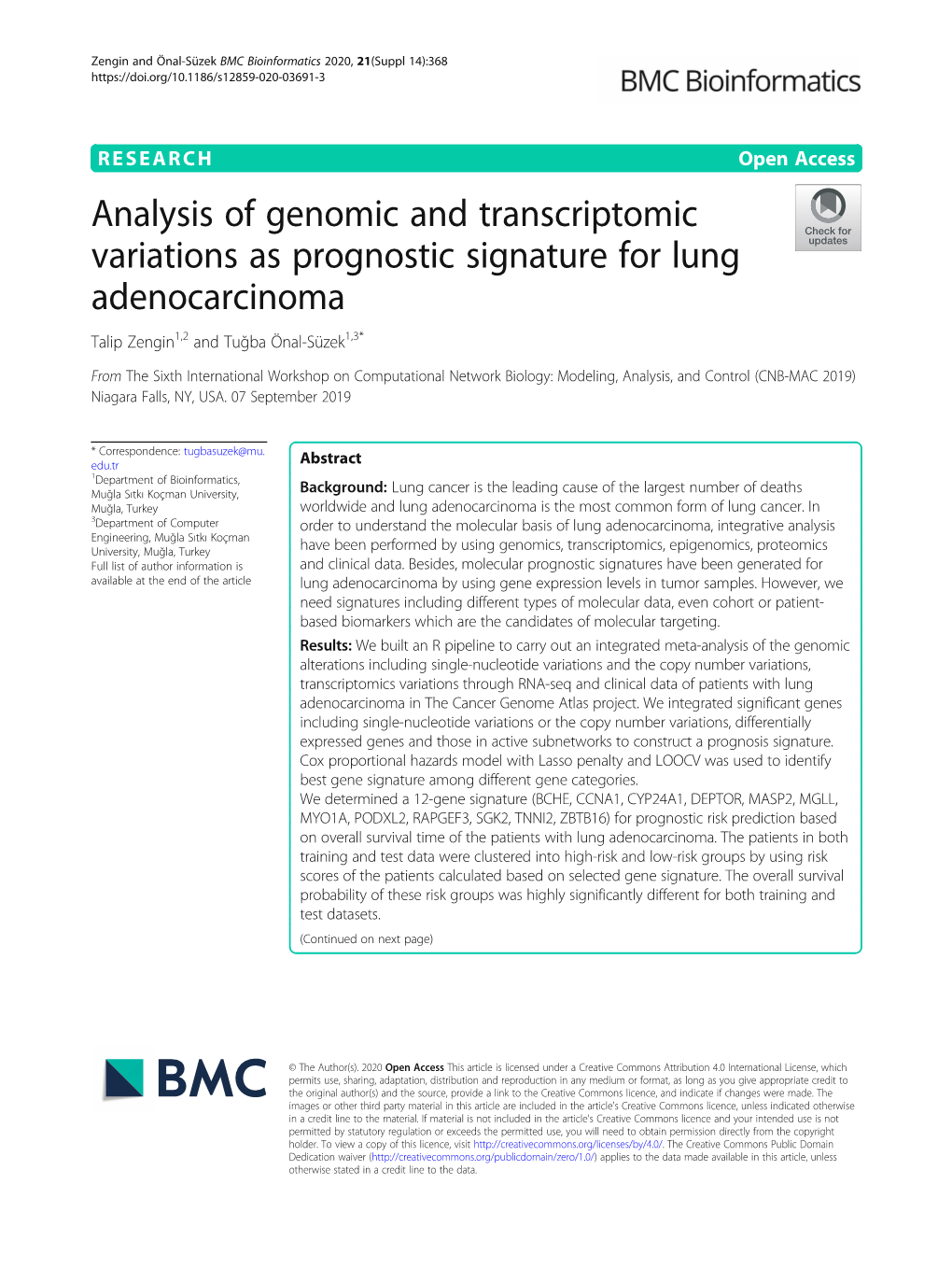 Analysis of Genomic and Transcriptomic Variations As Prognostic Signature for Lung Adenocarcinoma Talip Zengin1,2 and Tuğba Önal-Süzek1,3*