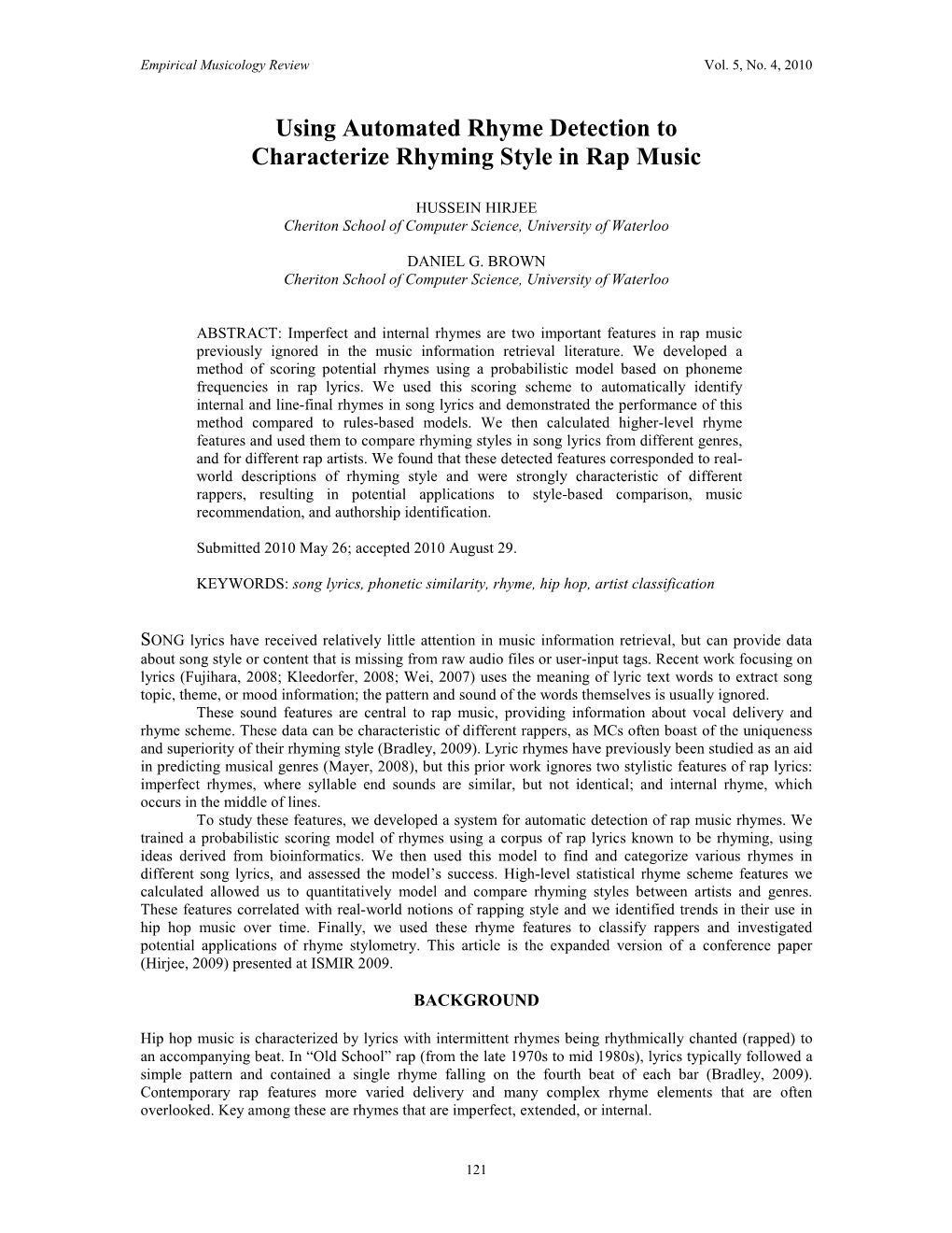 Using Automated Rhyme Detection to Characterize Rhyming Style in Rap Music