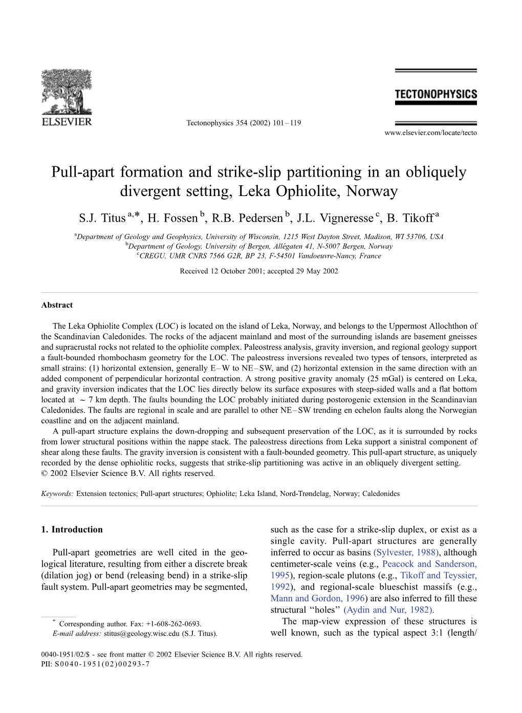 Pull-Apart Formation and Strike-Slip Partitioning in an Obliquely Divergent Setting, Leka Ophiolite, Norway