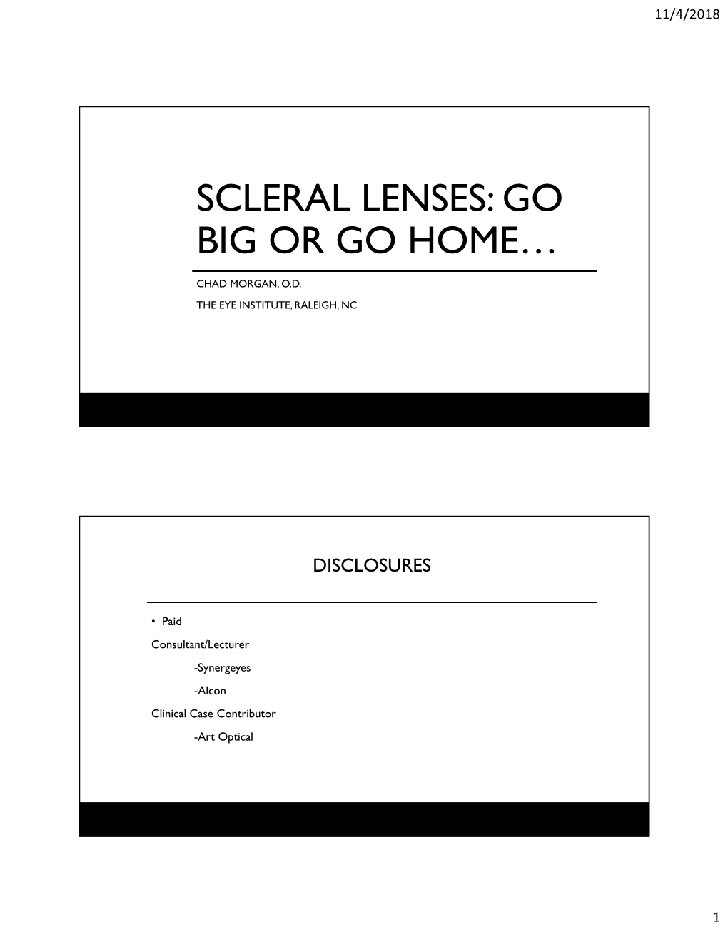 Scleral Lenses: Go Big Or Go Home…