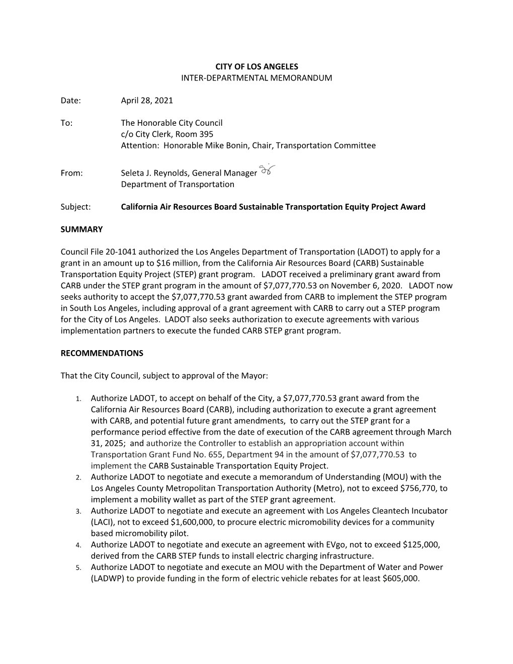 CITY of LOS ANGELES INTER-DEPARTMENTAL MEMORANDUM Date: April 28, 2021 To: the Honorable City Council C/O City Clerk, Room