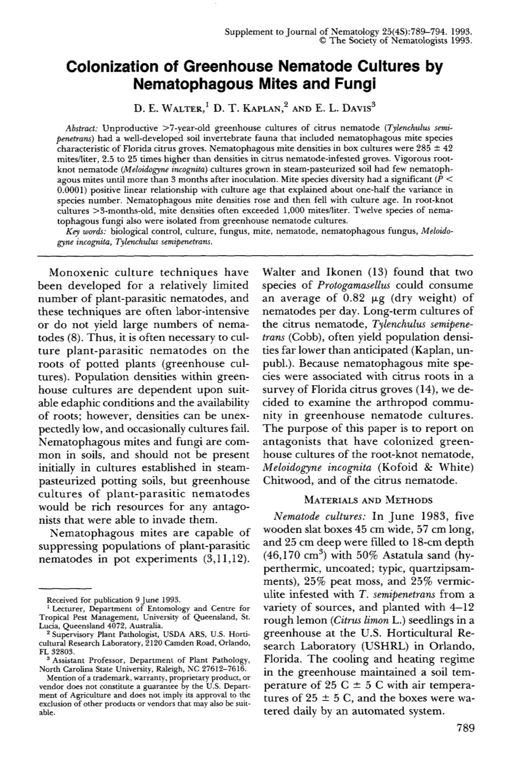 Colonization of Greenhouse Nematode Cultures by Nematophagous Mites and Fungi