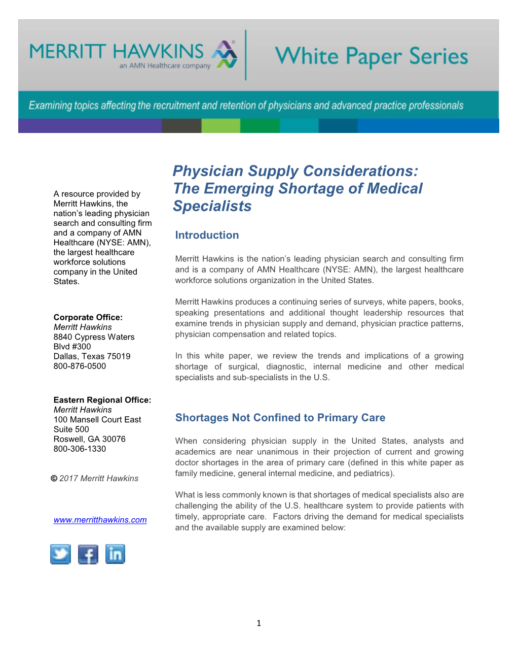 Physician Supply Considerations: the Emerging Shortage of Medical Specialists