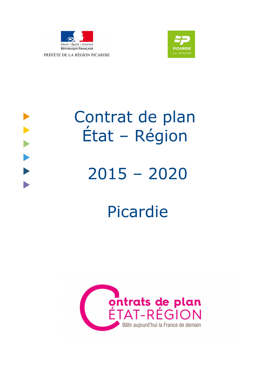 Le Contrat De Plan État-Région De Picardie