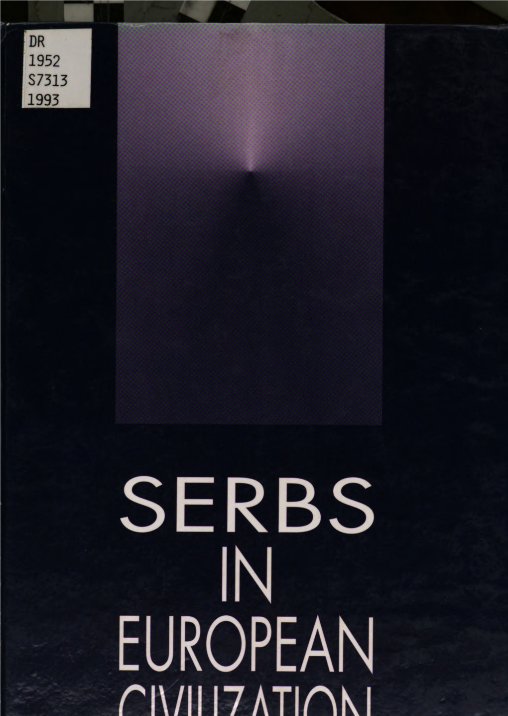 Serbs in European Civilization