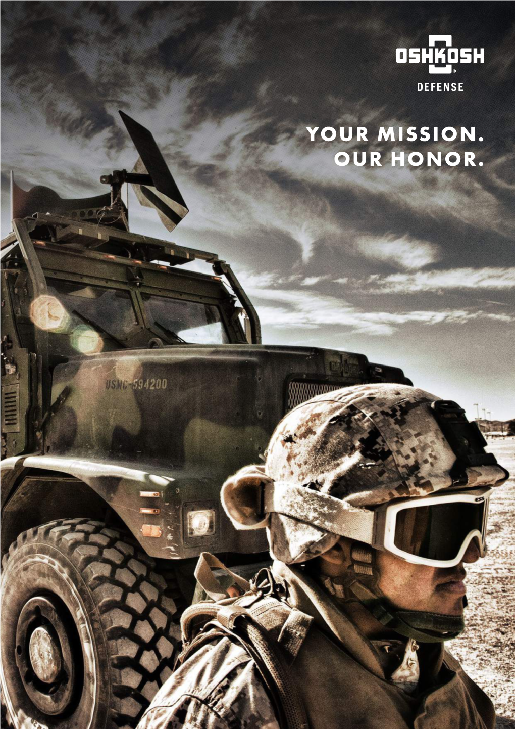 YOUR MISSION. OUR HONOR. This Is Oshkosh Defense