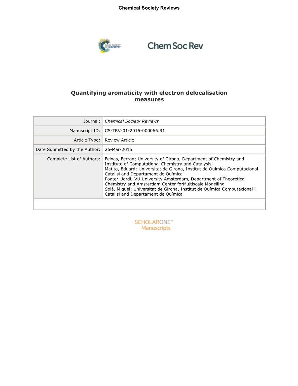 Quantifying Aromaticity with Electron Delocalisation Measures