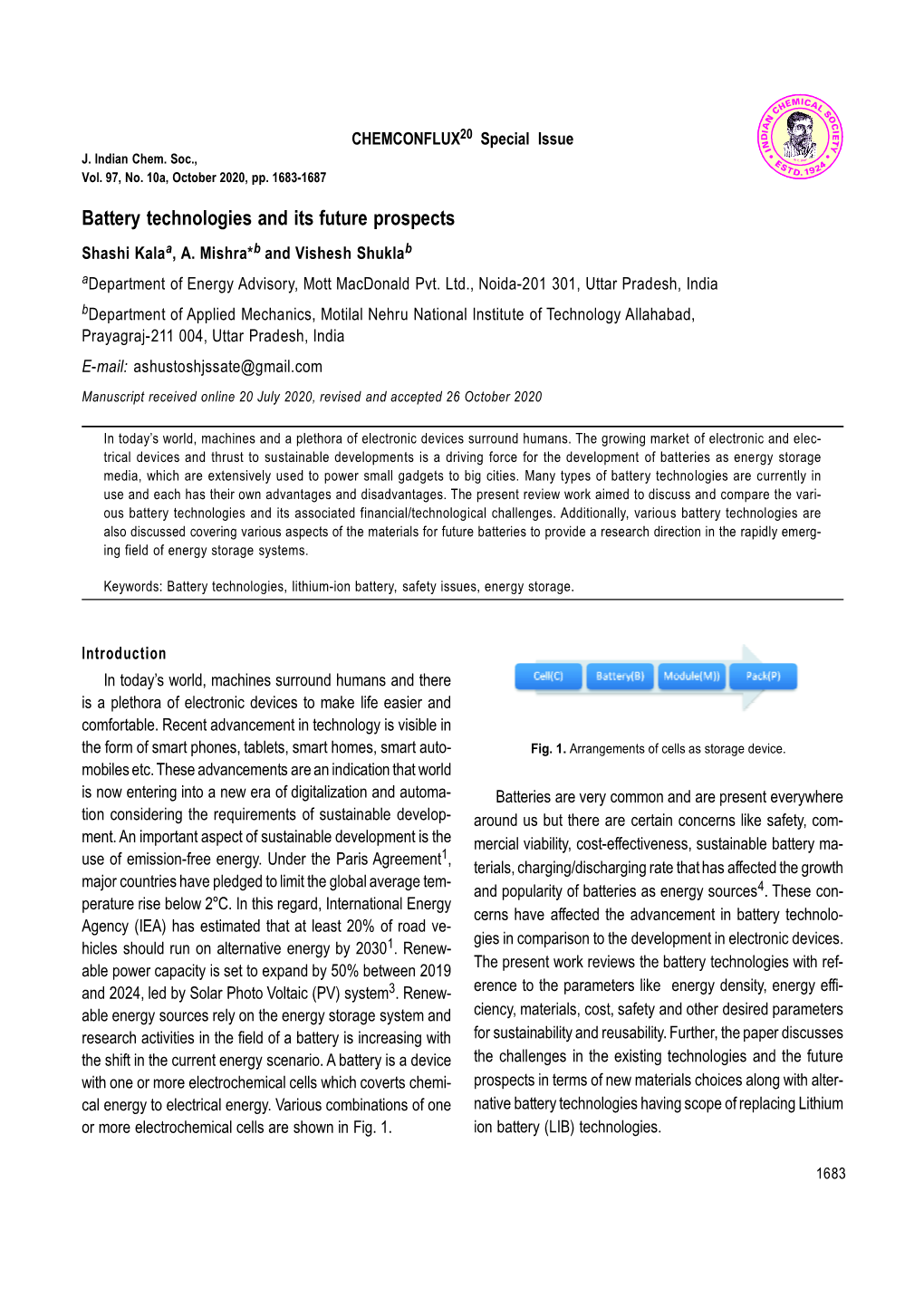 Battery Technologies and Its Future Prospects Shashi Kalaa, A