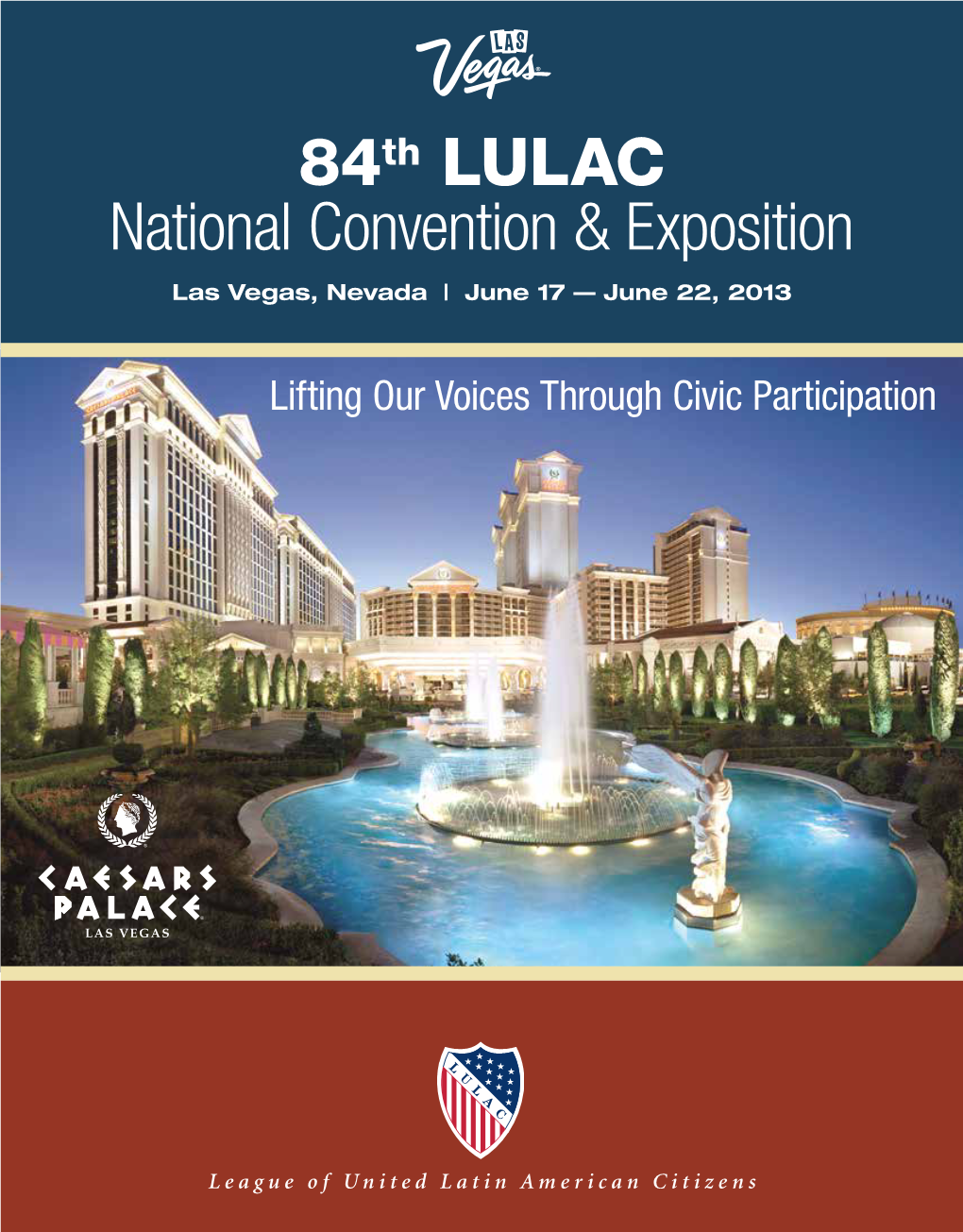 84Th LULAC National Convention & Exposition