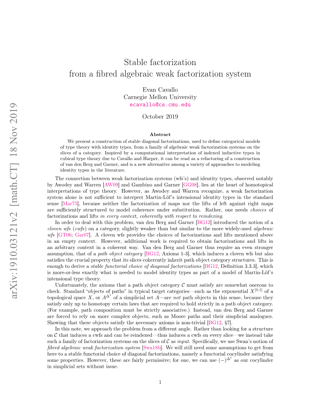 Stable Factorization from a Fibred Algebraic Weak Factorization System