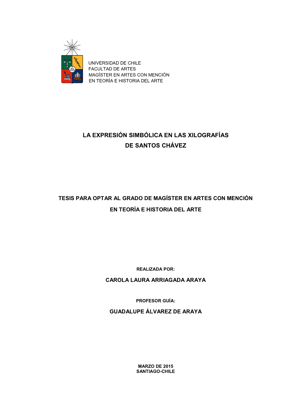 La Expresión Simbólica En Las Xilografías De Santos Chávez