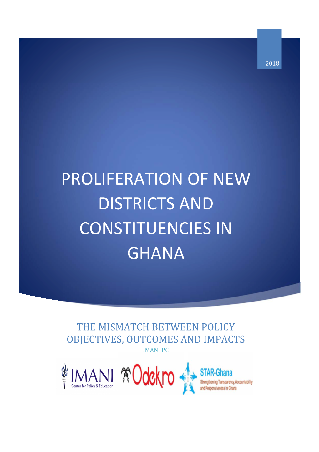 Pdf IMANI PROLIFERATION of NEW DISTRICTS and CONSTITUENCIES in GHANA