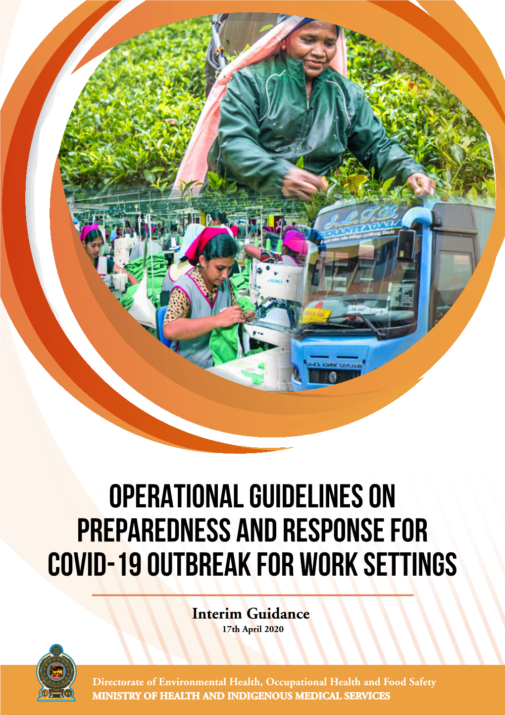 Operational Guidelines on Preparedness and Response for Covid-19 Outbreak for Work Settings Ministry of Health and Indigenous Medical Services