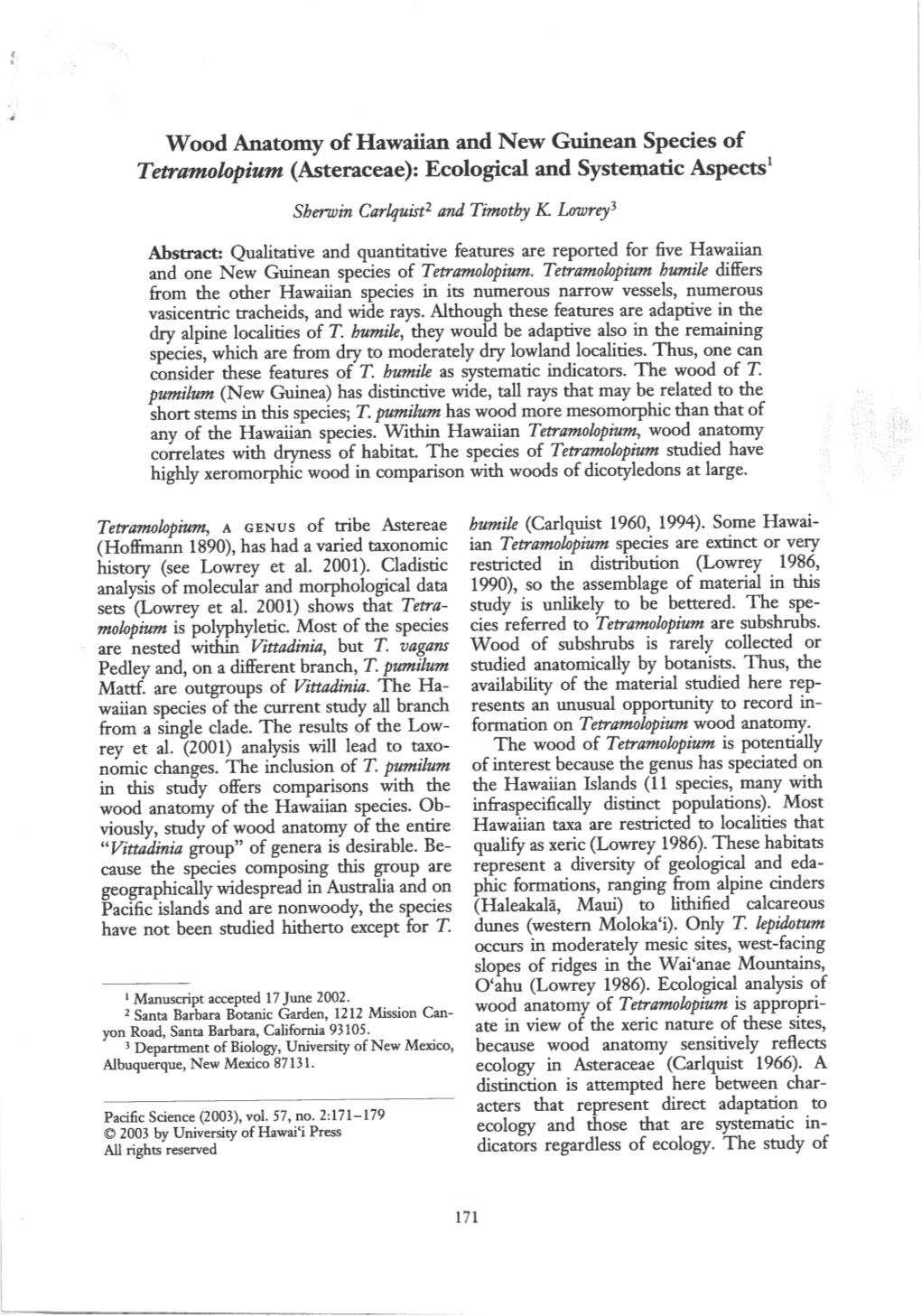 Wood Anatomy of Hawaiian and New Guinean Species of Tetramolopium (Asteraceae): Ecological and Systematic Aspects’