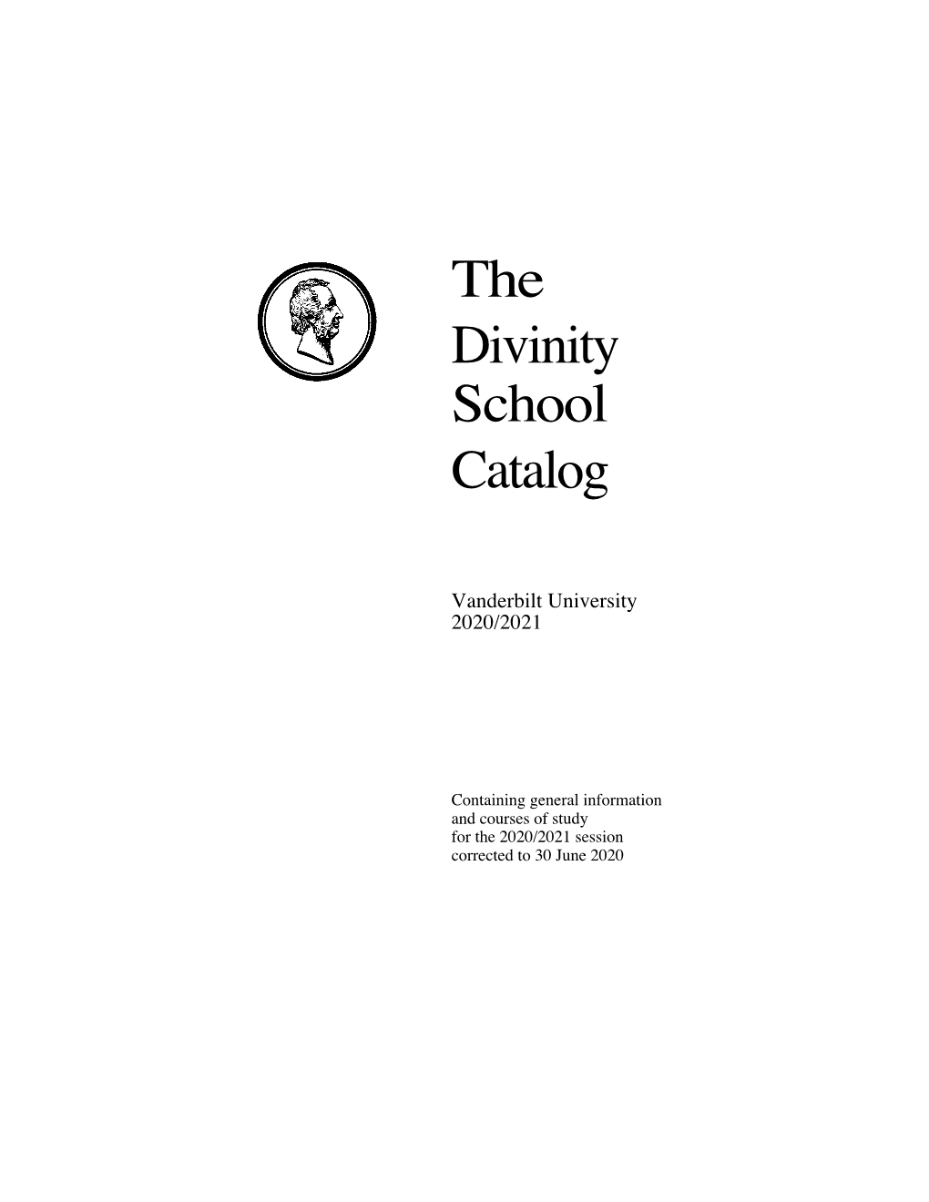 The Divinity School Catalog