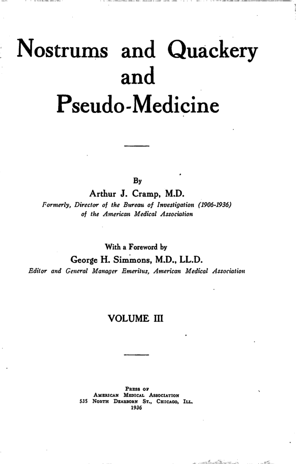 Nostrums and Quackery and Pseudo-Medicine