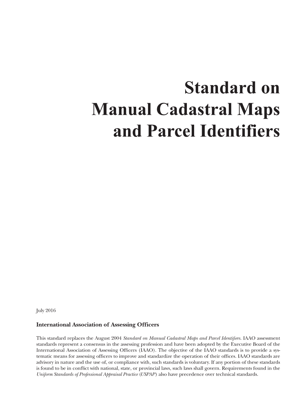 Standard on Manual Cadastral Maps and Parcel Identifiers