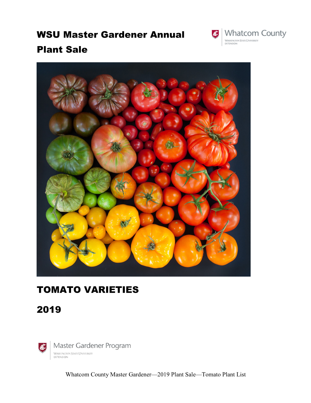 WSU Master Gardener Annual Plant Sale TOMATO VARIETIES 2019
