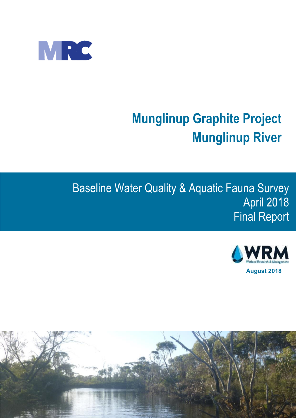 Munglinup Graphite Project Munglinup River: Baseline Water