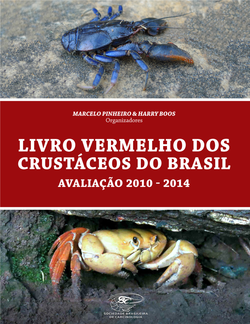 PINHEIRO, M.A.A. & BOOS, H. 2016. Livro Vermelho Dos