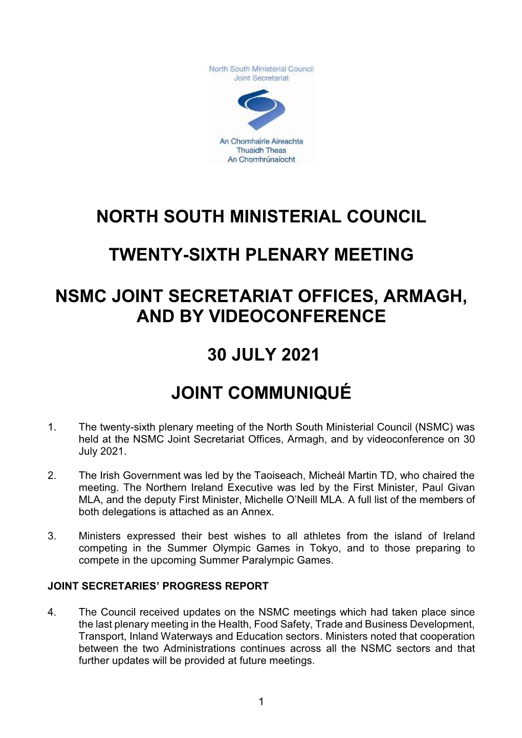 North South Ministerial Council Twenty-Sixth Plenary Meeting Nsmc Joint Secretariat Offices, Armagh, and by Videoconference 30 July 2021 Joint Communiqué