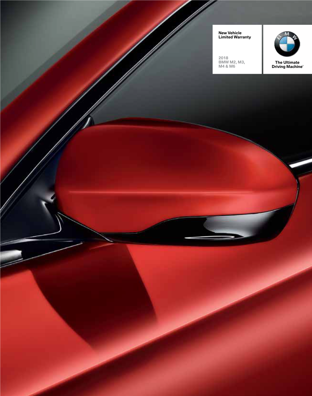 New Vehicle Limited Warranty 2018 BMW M2, M3, M4 & M6