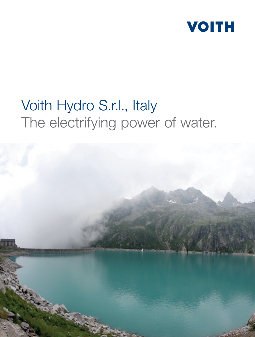 Voith Hydro S.R.L., Italy the Electrifying Power of Water