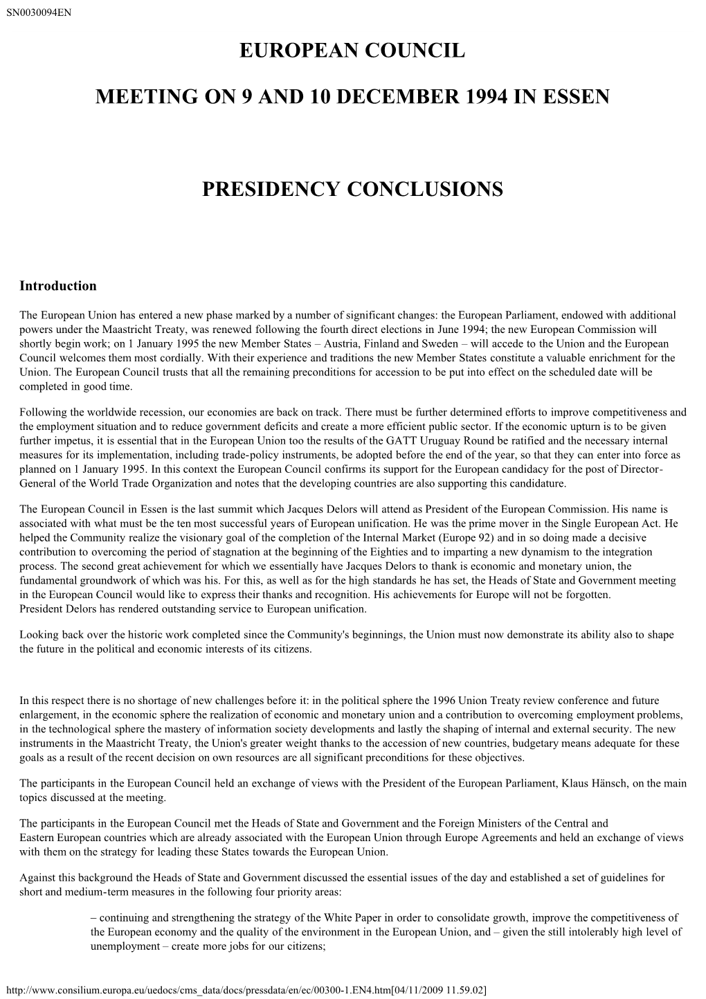 European Council Meeting on 9 and 10 December 1994 in Essen Presidency Conclusions