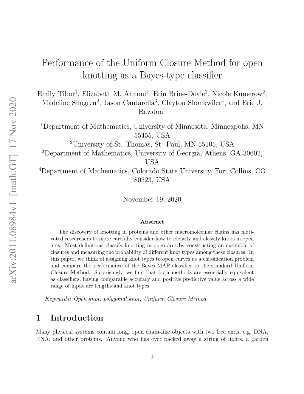 Performance of the Uniform Closure Method for Open Knotting As a Bayes-Type Classifier Arxiv:2011.08984V1 [Math.GT] 17 Nov