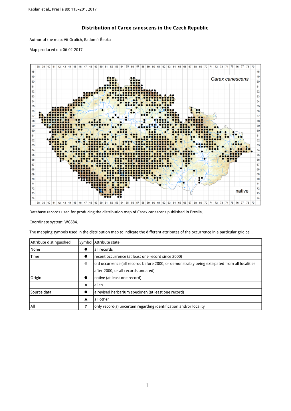 1 Distribution of Carex Canescens in the Czech Republic