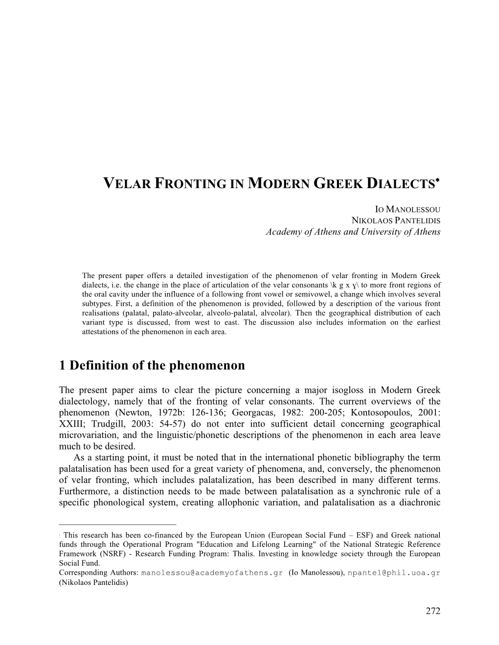 Velar Fronting in Modern Greek Dialects∗