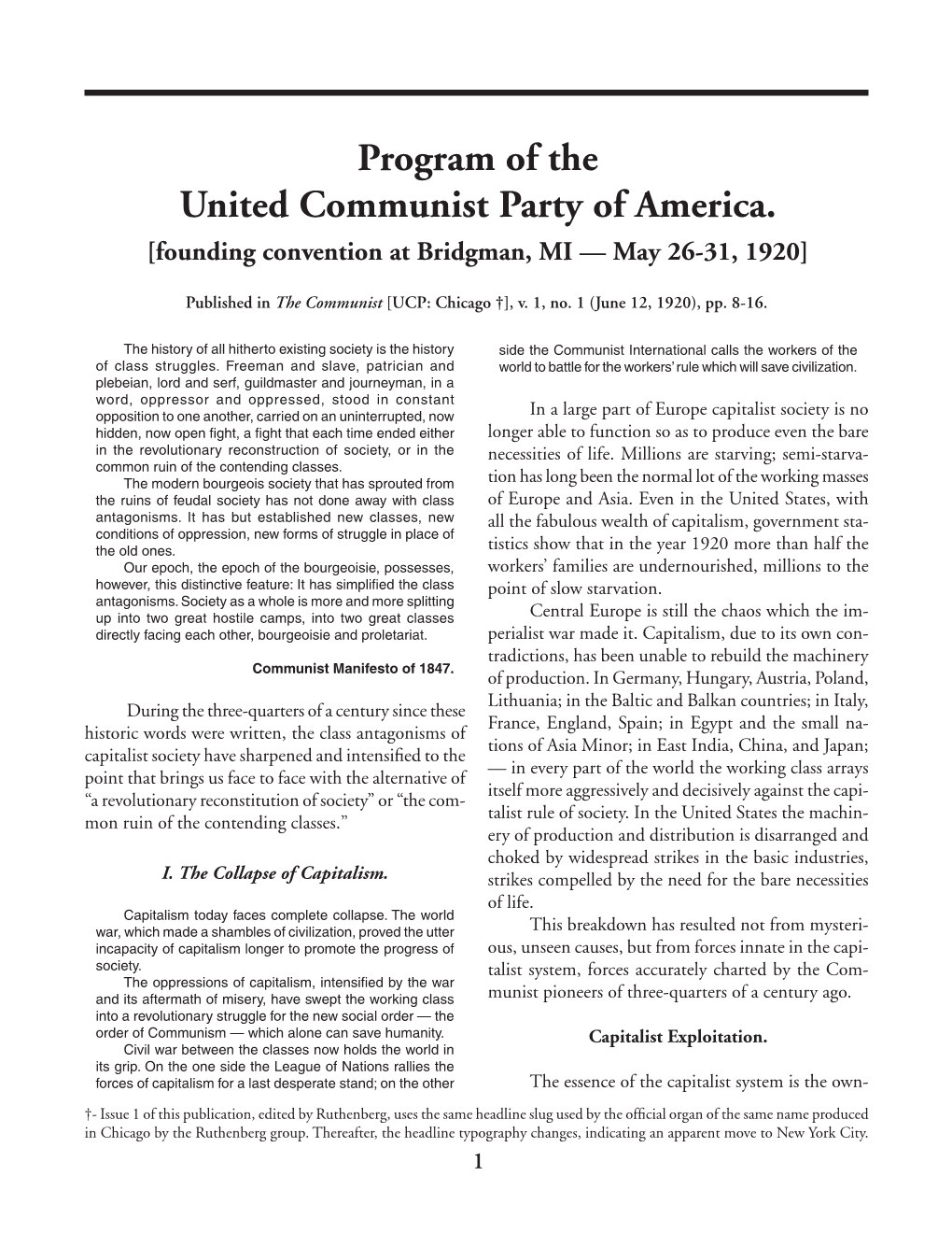 Program of the United Communist Party of America. [Founding Convention at Bridgman, MI — May 26-31, 1920]