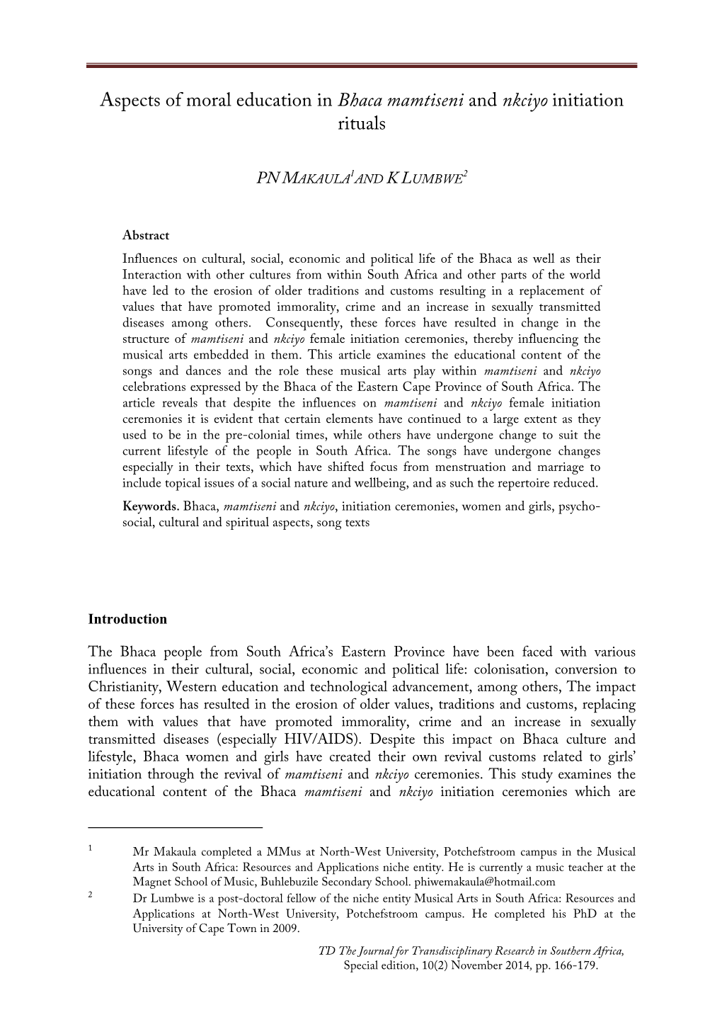 Aspects of Moral Education in Bhaca Mamtiseni and Nkciyo Initiation Rituals