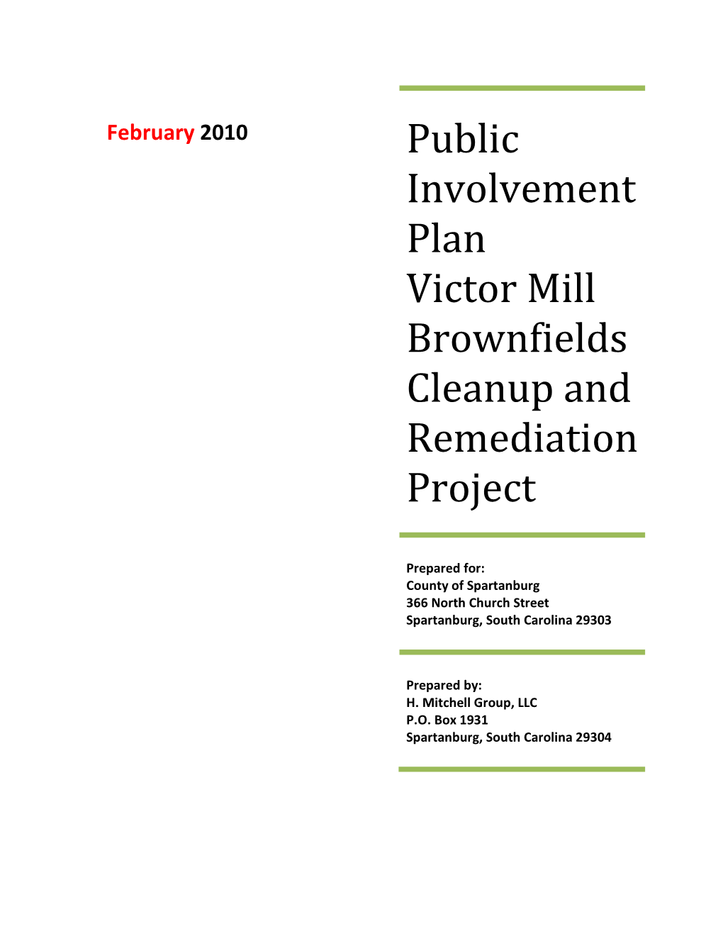 Public Involvement Plan Victor Mill Brownfields Cleanup and Remediation Project