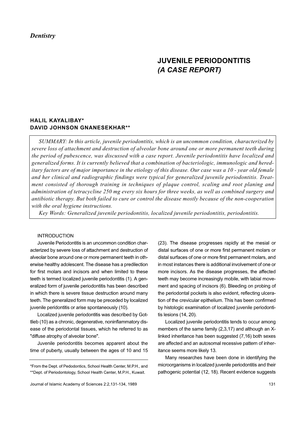 Juvenile Periodontitis (A Case Report)