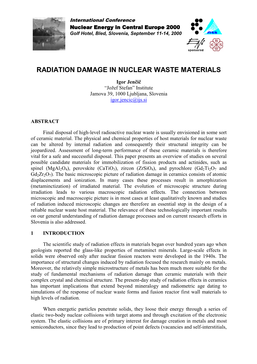 Radiation Damage in Nuclear Waste Materials