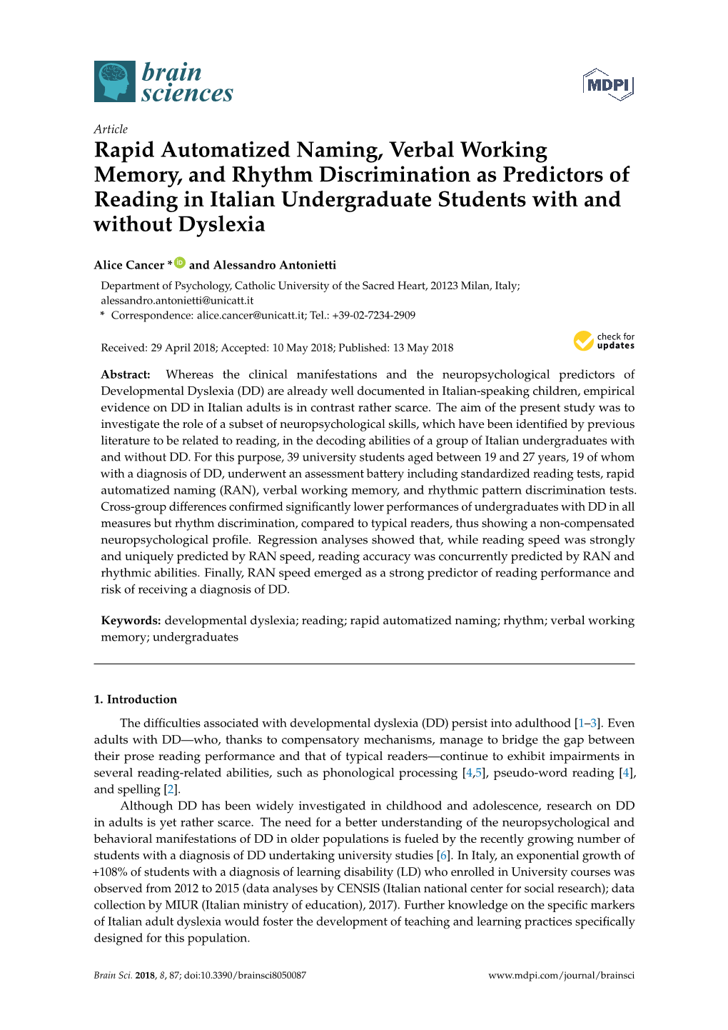 Rapid Automatized Naming, Verbal Working Memory, and Rhythm Discrimination As Predictors of Reading in Italian Undergraduate Students with and Without Dyslexia