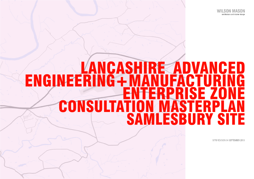 EZ Samlesbury Consultation Master Plan Rev 3