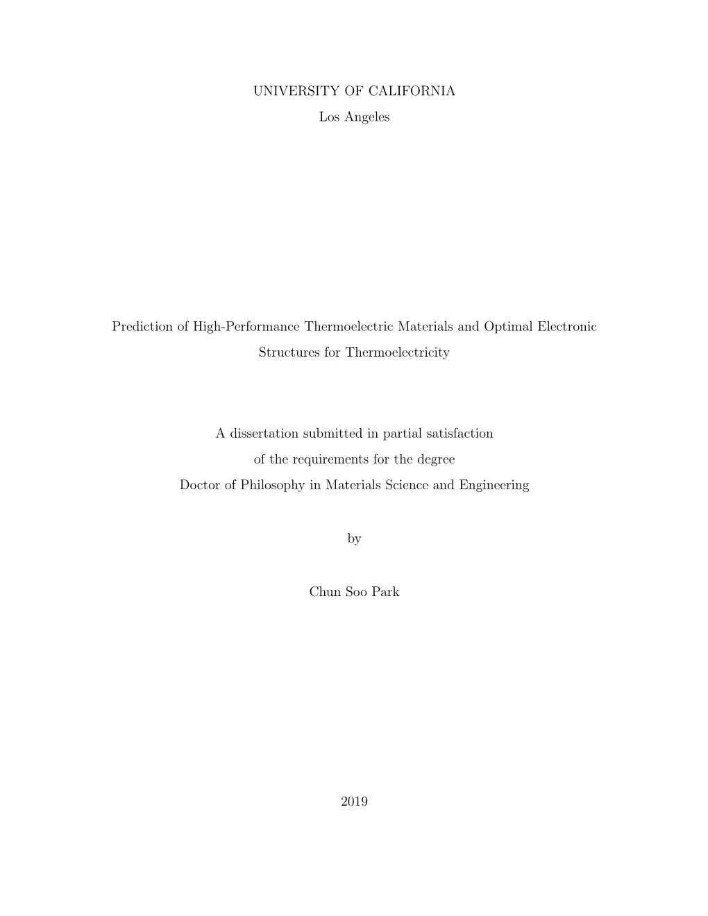 UNIVERSITY of CALIFORNIA Los Angeles Prediction of High-Performance Thermoelectric Materials and Optimal Electronic Structures F