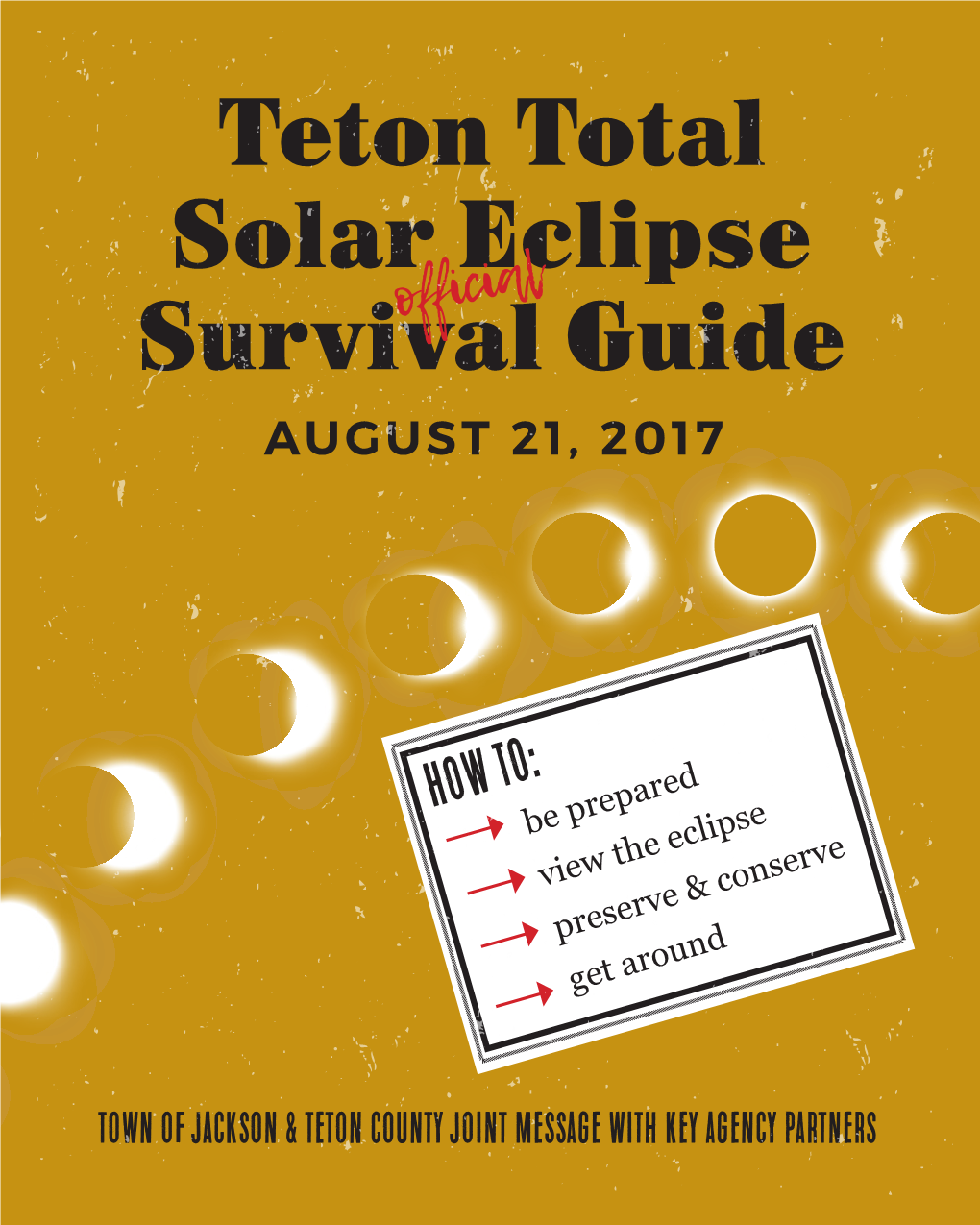 Teton Total Solar Eclipse Survival Guide