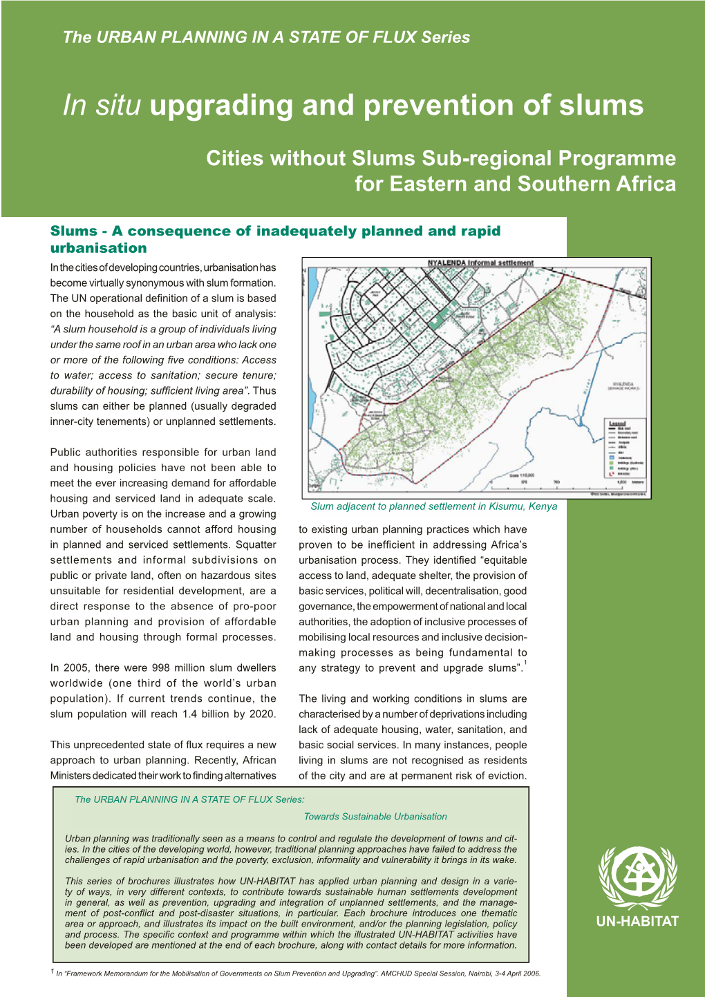 In Situ Upgrading and Prevention of Slums