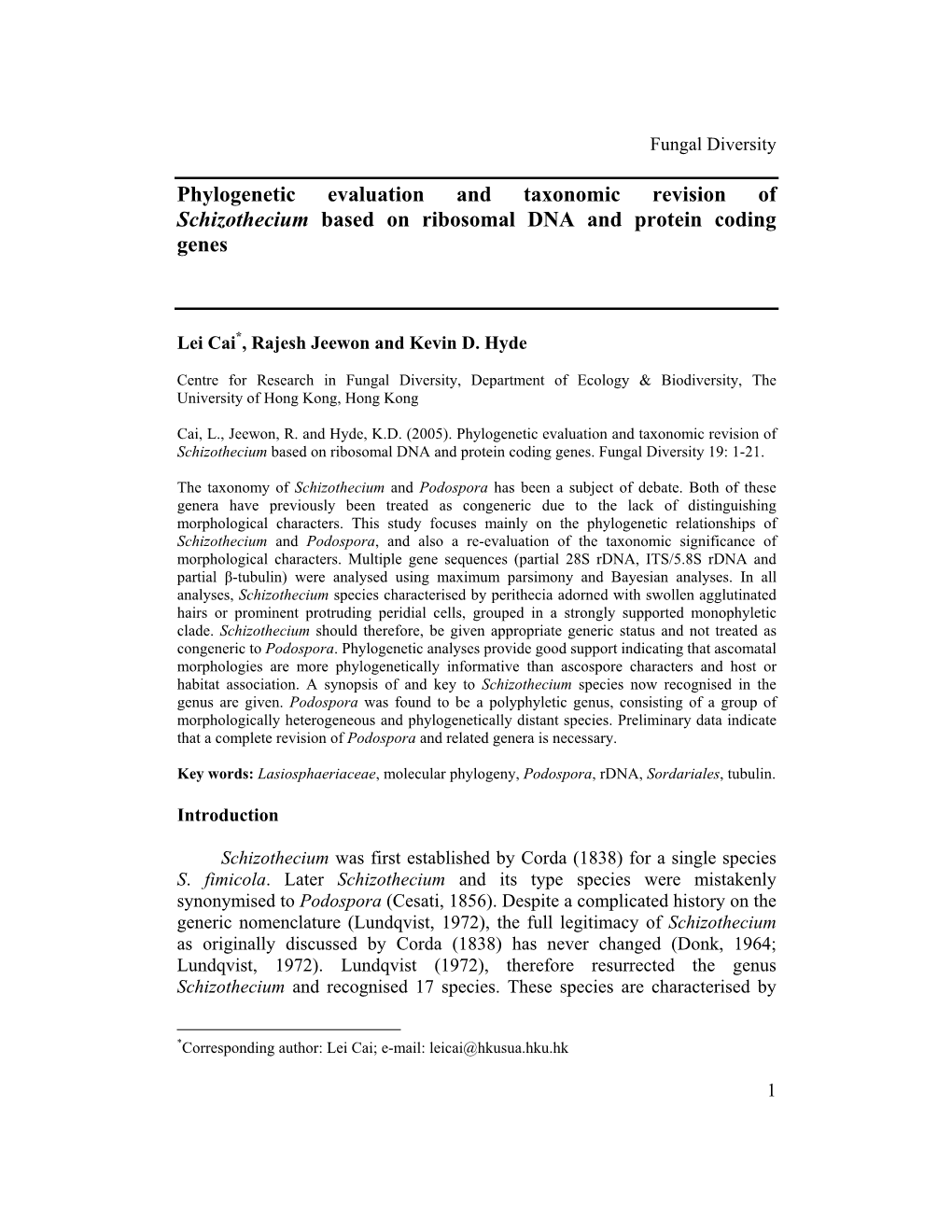 Phylogenetic Evaluation and Taxonomic Revision of Schizothecium Based on Ribosomal DNA and Protein Coding Genes