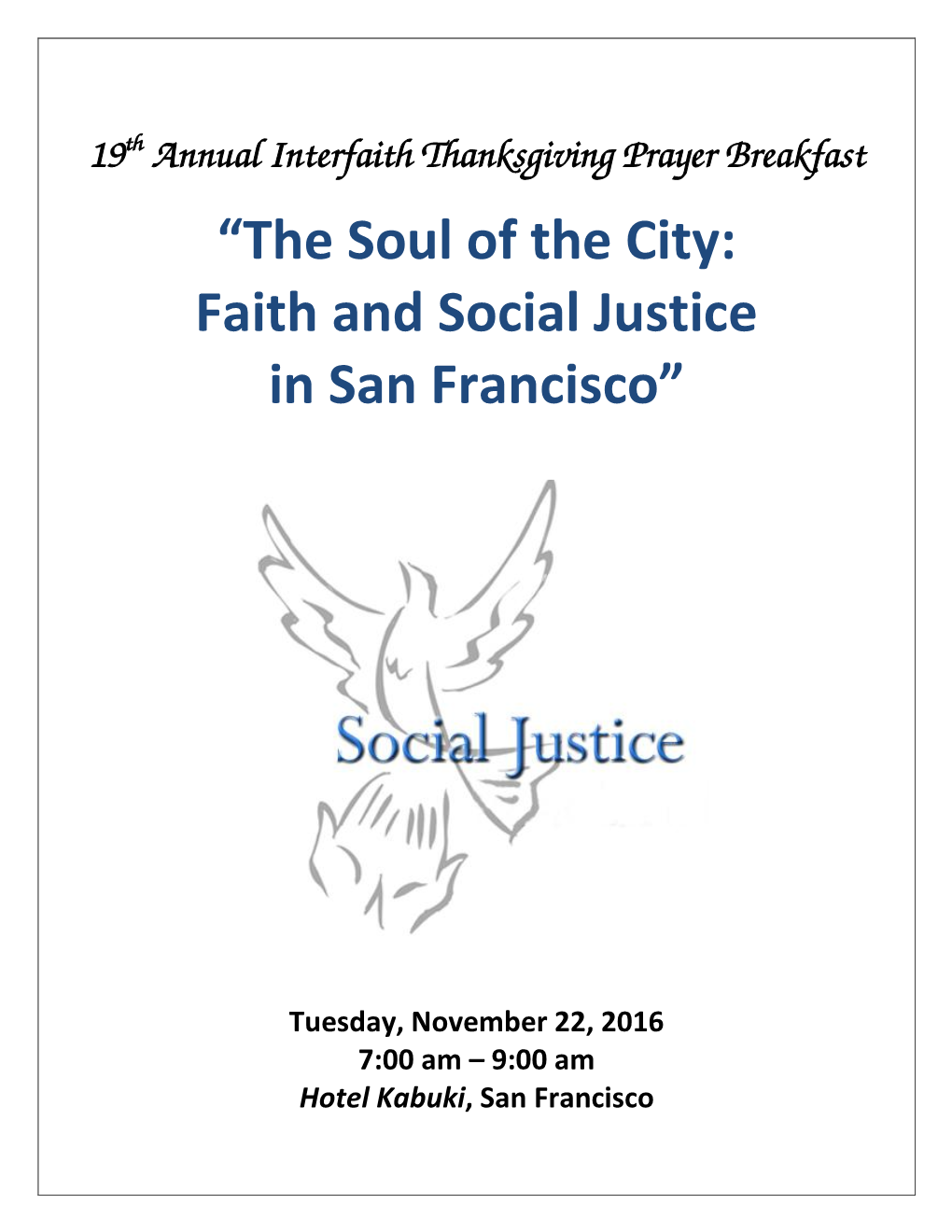 “The Soul of the City: Faith and Social Justice in San Francisco”