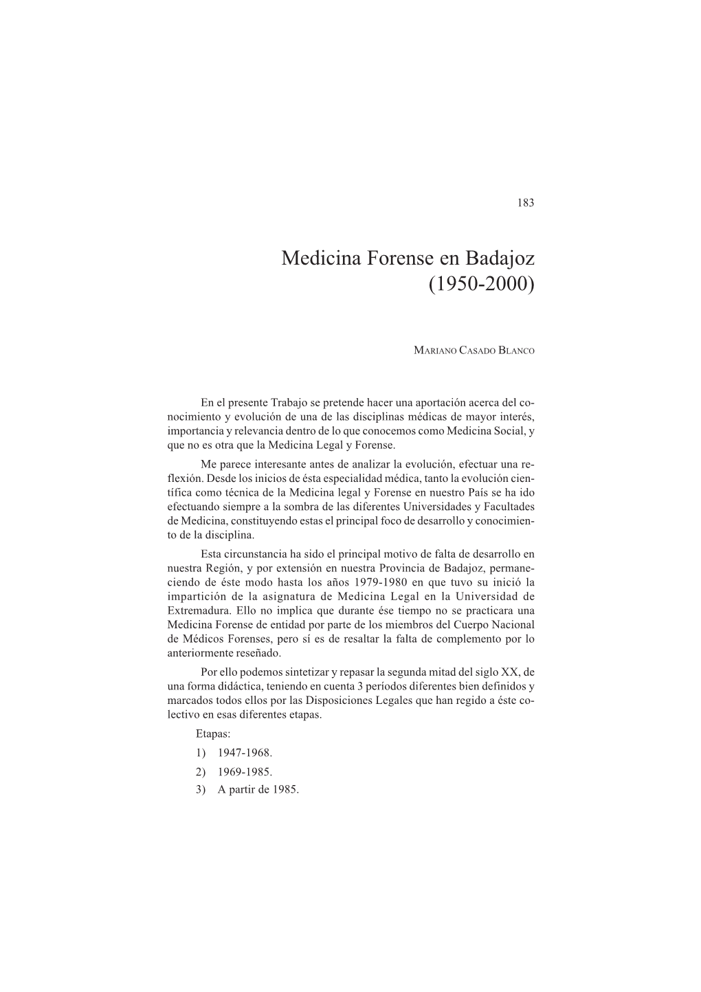 Medicina Forense En Badajoz (1950-2000)