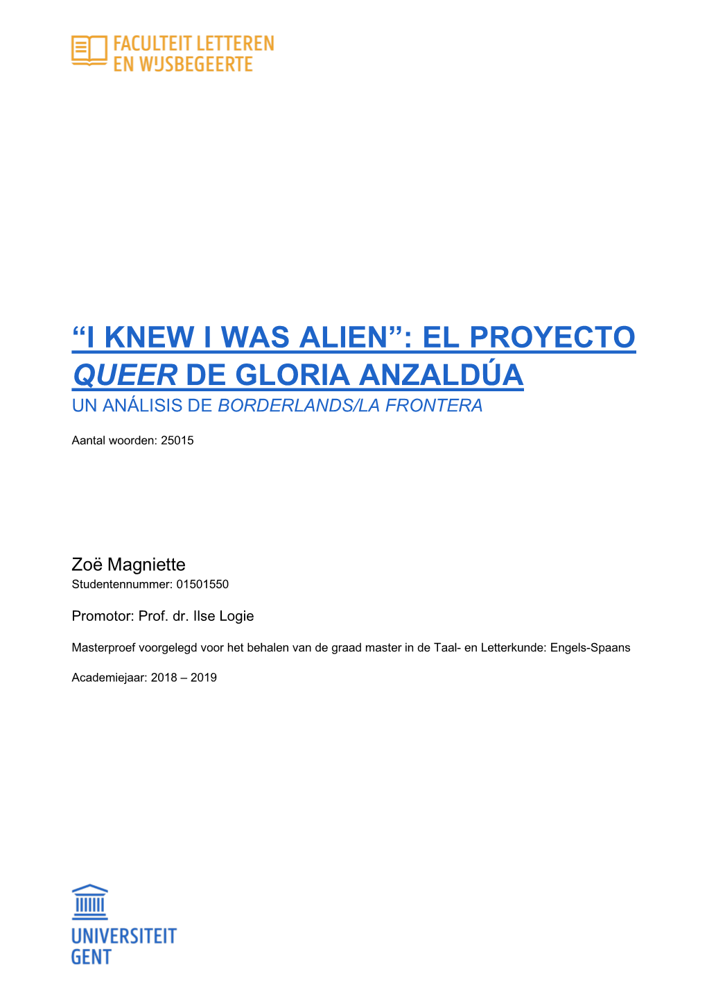 El Proyecto Queer De Gloria Anzaldúa Un Análisis De Borderlands/La Frontera