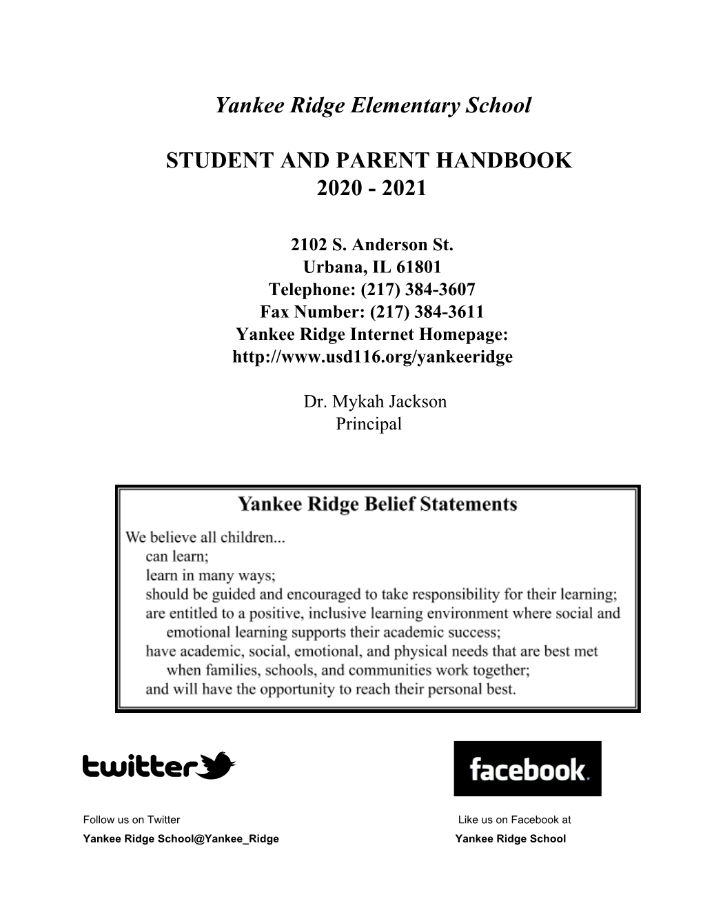 Yankee Ridge Elementary School STUDENT and PARENT