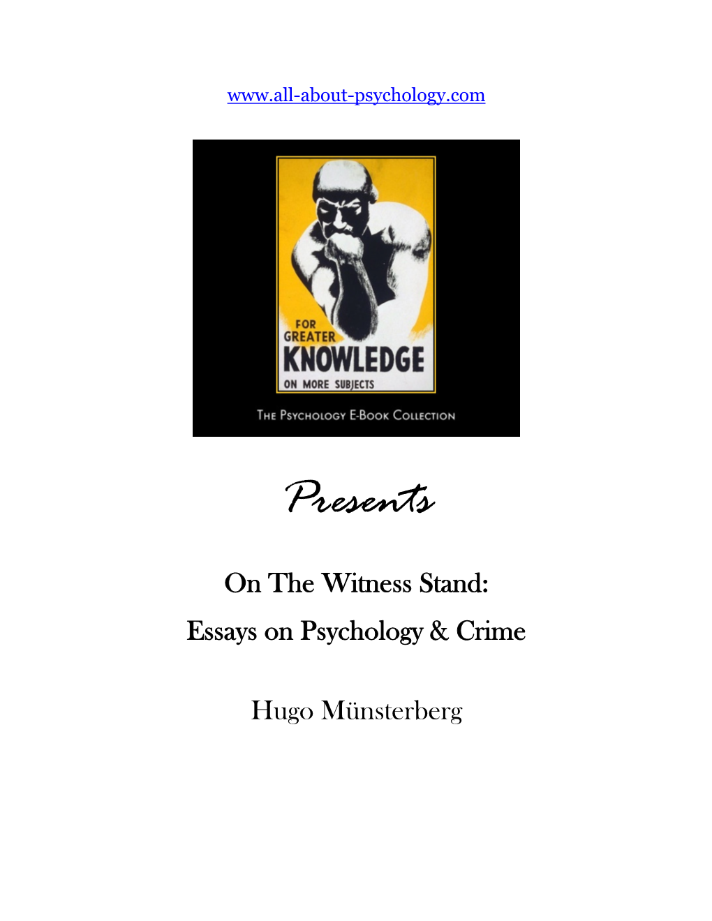 On the Witness Stand: Essays on Psychology & Crime